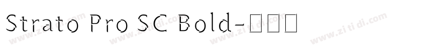 Strato Pro SC Bold字体转换